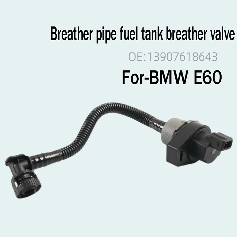 

Car Fuel Tank Vent Valve With Pipe 13907618643 For-BMW 128I E90 328I Xdrive 528I 530I E70 X5 3.0