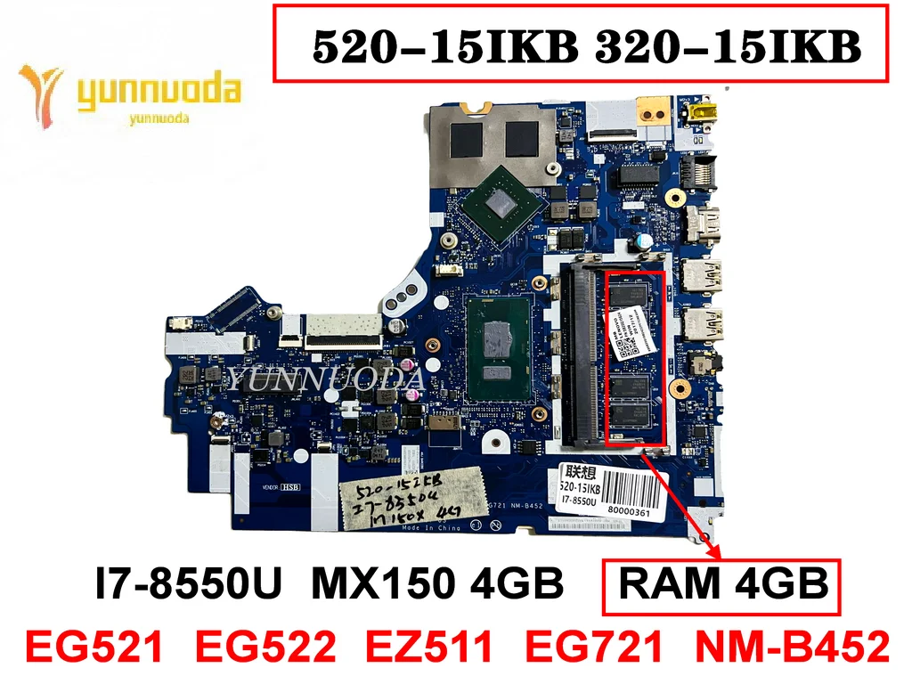 

Original For Lenovo ideapde 520-15IKB 320-15IKB Laptop motherboard I7-8550U MX150 4GB RAM 4GB NM-B452 tested good free shippi