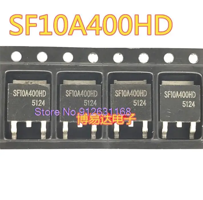 

20 шт./партия SF10A400HD 10A400HDMOS TO-252