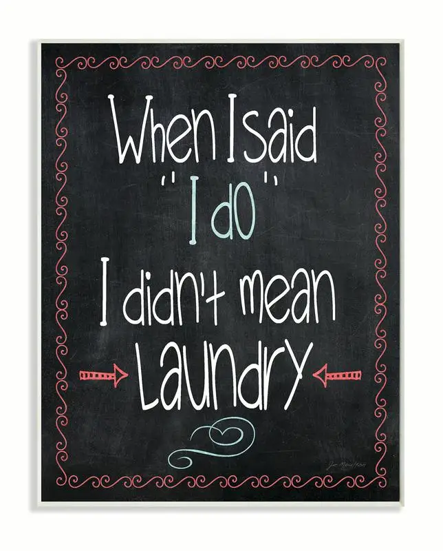 

I Do Laundry Chalkboard Bathroom Wall Plaque