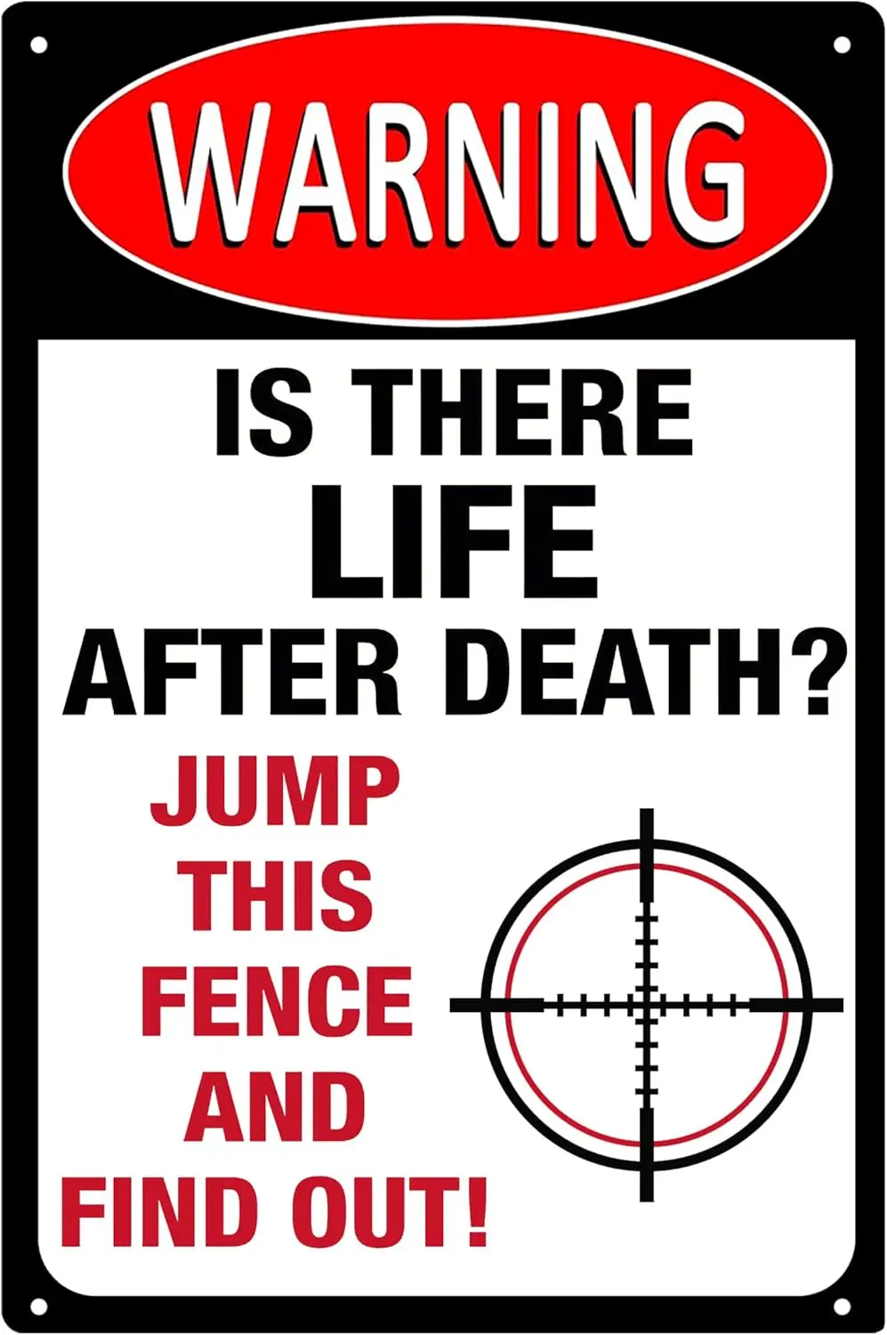 lumnum Wrnng No Trespssng Sgn Funny Shot Bewre Of Metl 8x12 nches