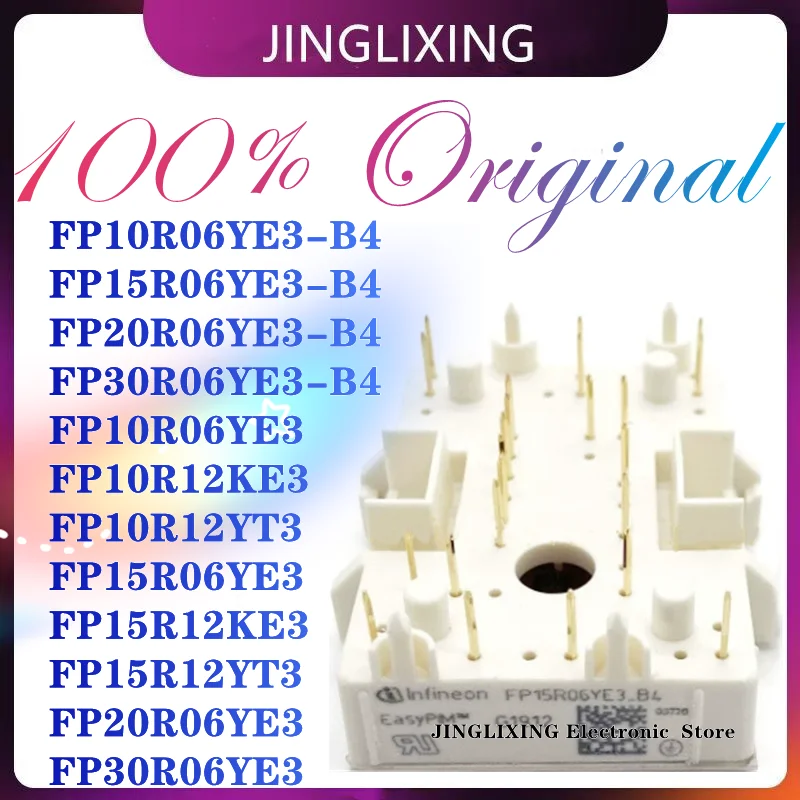 Новый FP10R06YE3-B4 FP15R06YE3-B4 FP20R06YE3-B4 FP30R06YE3-B4 FP10R06YE3 FP10R12KE3 FP10R12YT3 FP15R06YE3 FP15R12KE3 FP15R12YT3