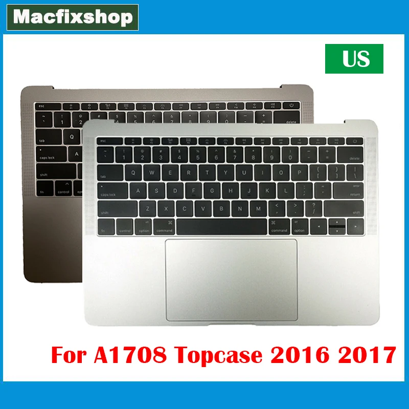 

Original US A1708 Topcase Palmrest 2016 2017 For Macbook Pro Retina 13" A1708 US Keyboard Touchpad C Housing Case Silver Gray