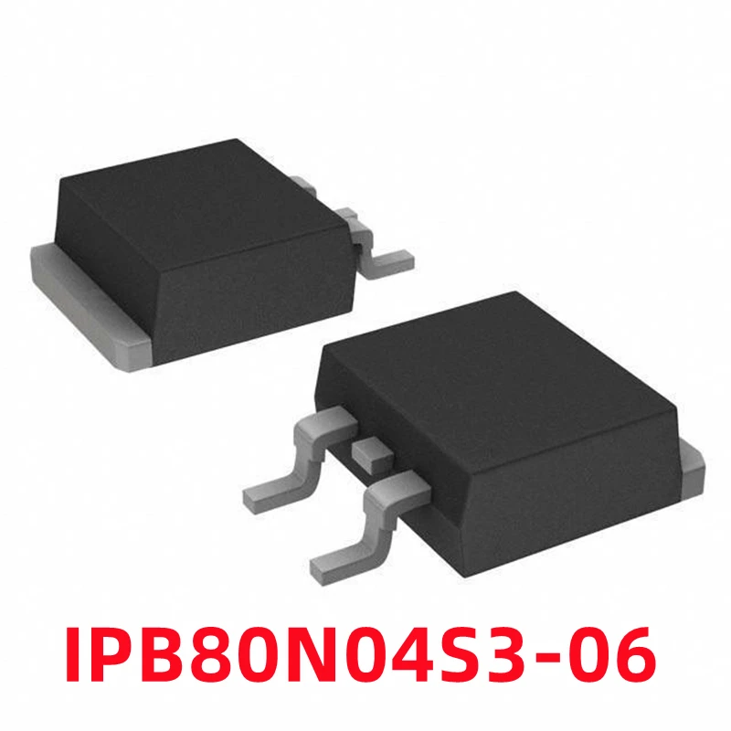 

1PCS 3N0406 IPB80N04S3-06 New Spot TO-263-3 40V 80A Field Effect Tube