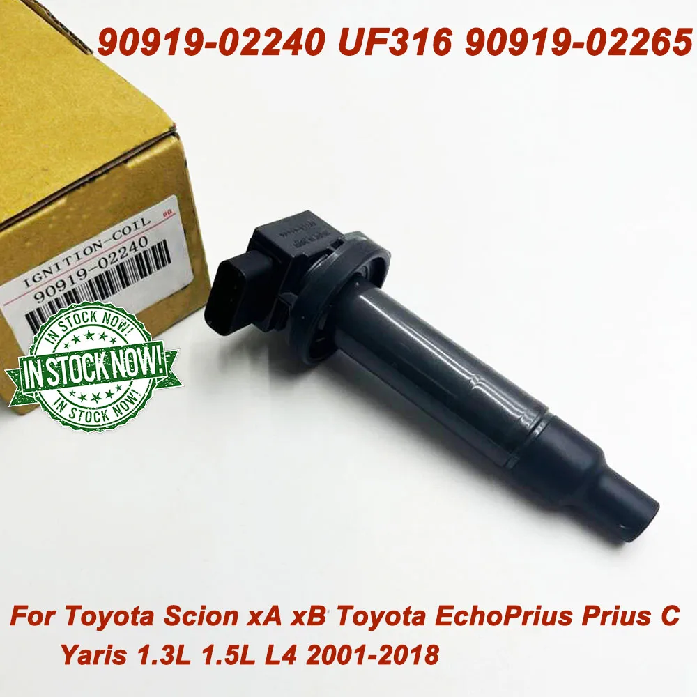 Новая катушка зажигания для Toyota Scion ECHO PRIUS YARIS 1.5L1.3L 1nzfe 2nzfe 2000-2019 OE 90919-02240 9091902240 UF316
