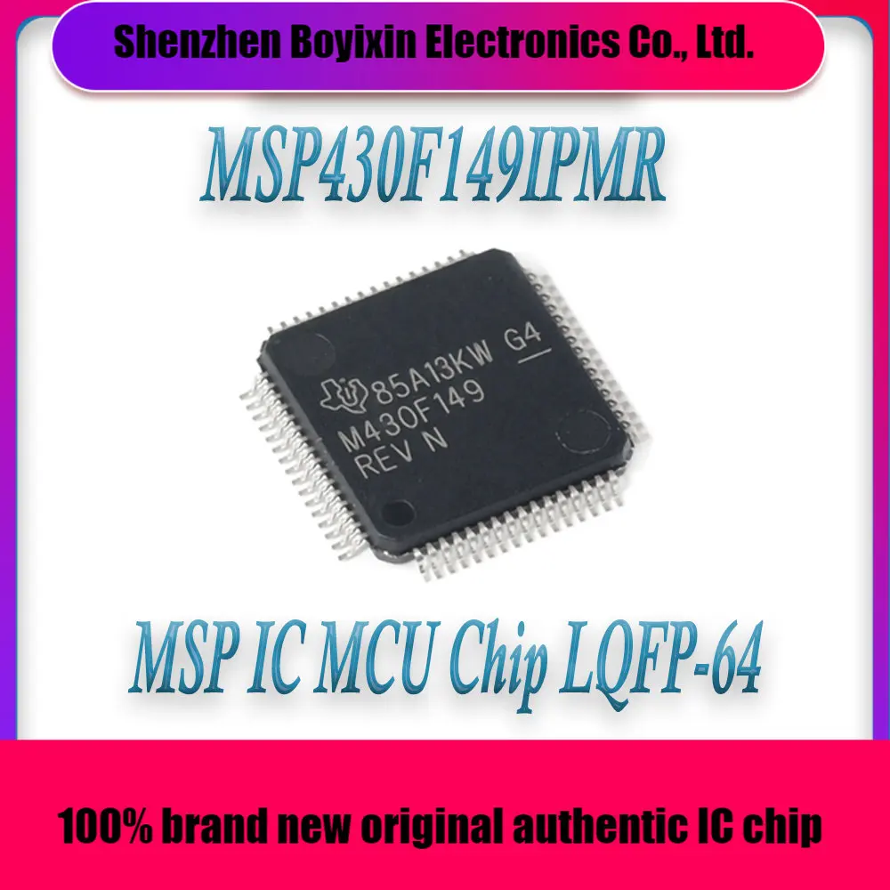 

MSP430F149IPMR MSP430F149 MSP430F MSP430 MSP IC MCU Chip LQFP-64