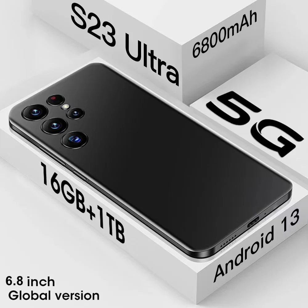 

New Smartphone S23 Ultra 6.8Inch Android13 Sanpdragon8 telefone 6800mAh 16+1TB Cell phones Camera Unlock Mobile Phones 5G Handys