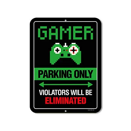 

Gaming Room Decor, Gamer Parking Only Violators Will Be Eliminated, Metal Aluminum Novelty Tin Sign, Video Game Room Decor, Gam