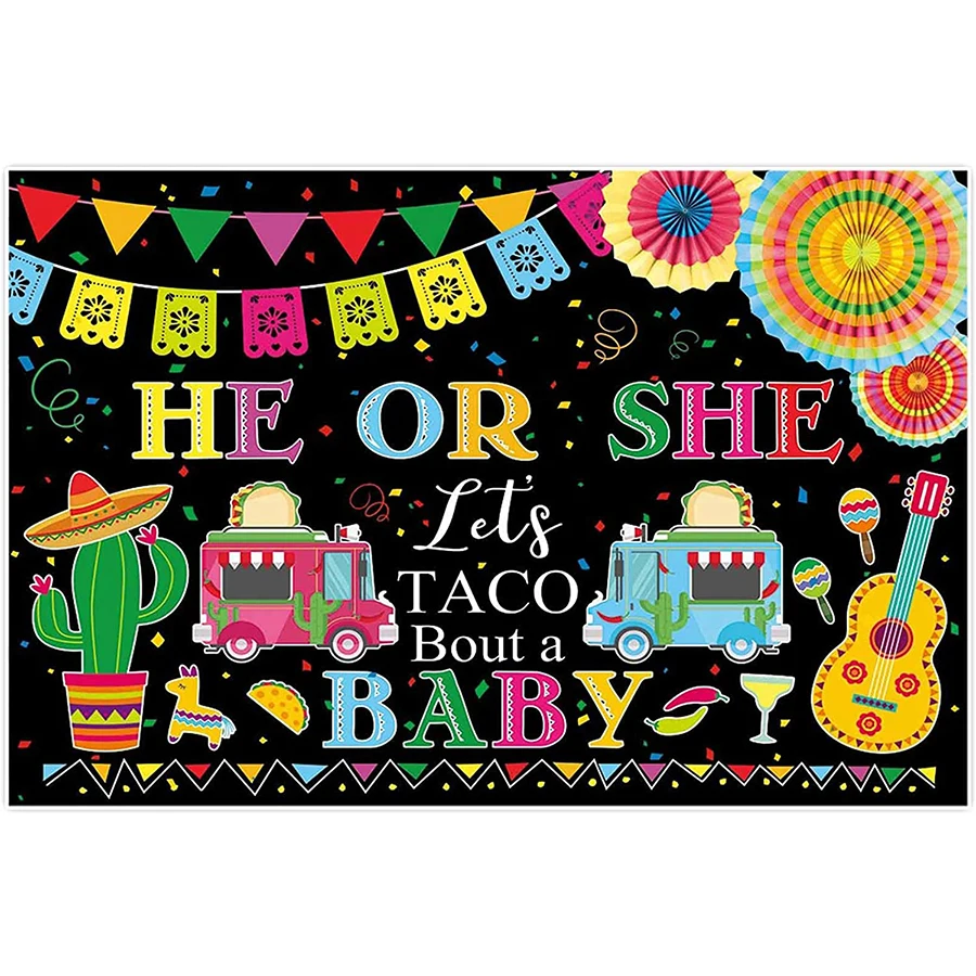 

Fiesta Gender Reveal Backdrop Mexican Theme Pregnant Party He or She Let's Taco Bout a Baby Shower Table Banner Photo Booth