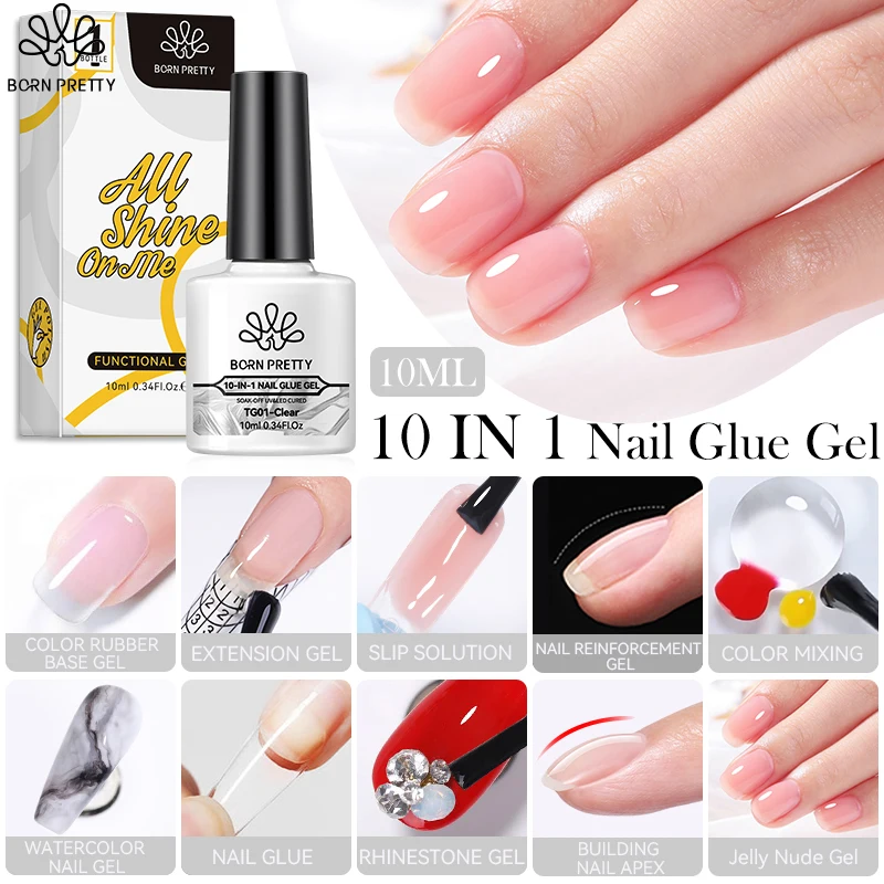 

BORN PRETTY 10-in-1 Nail Glue Gel Nail Polish Rubber Base Gel Thickness Transparent Varnis Semi Permanent Jelly Nude Gel 10ml