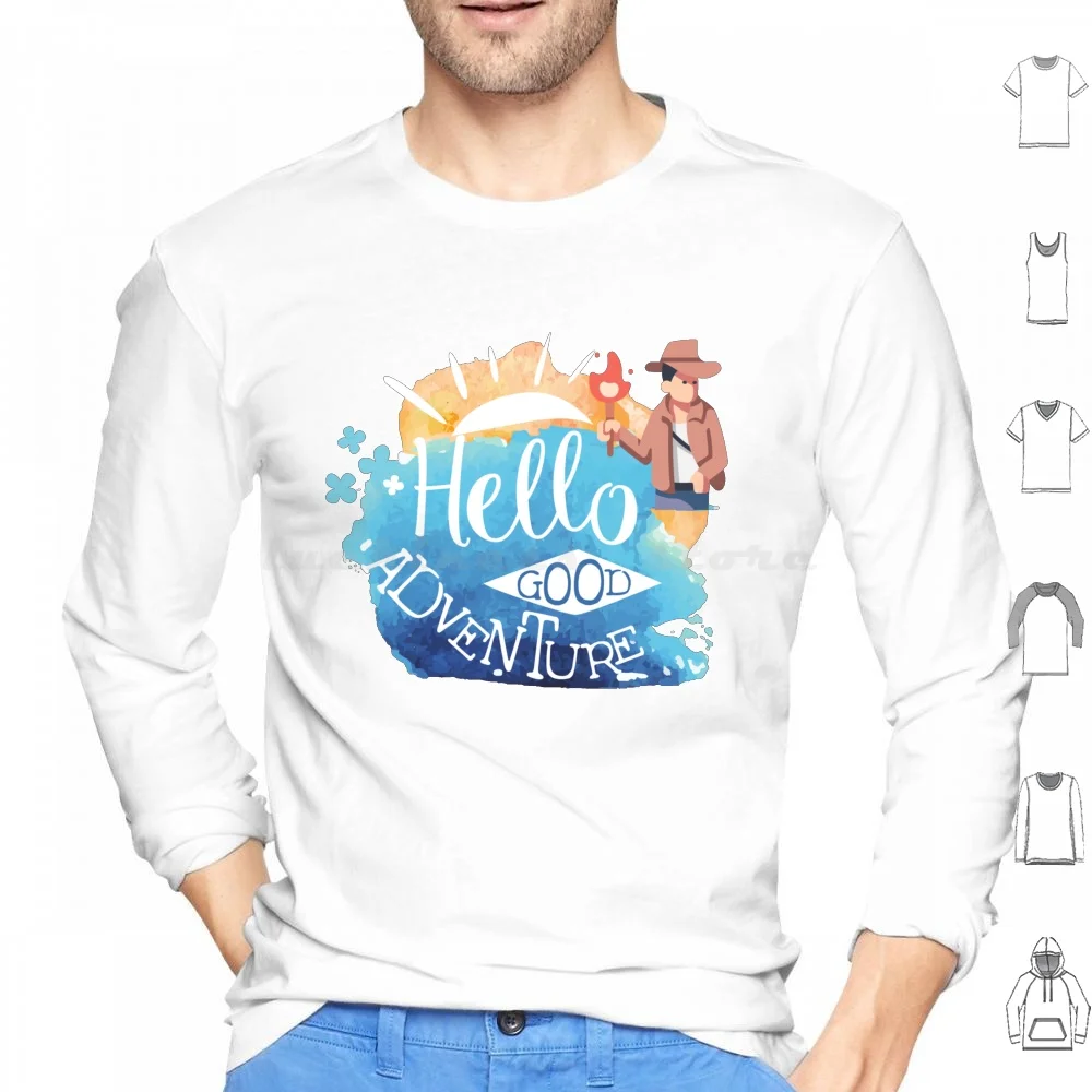 Здравствуйте, хорошие оригинальные хлопковые с длинным рукавом, здравствуйте, хорошие приключения, ищите дискомфорт, скажите да, приключения, путешествия, страсть искать