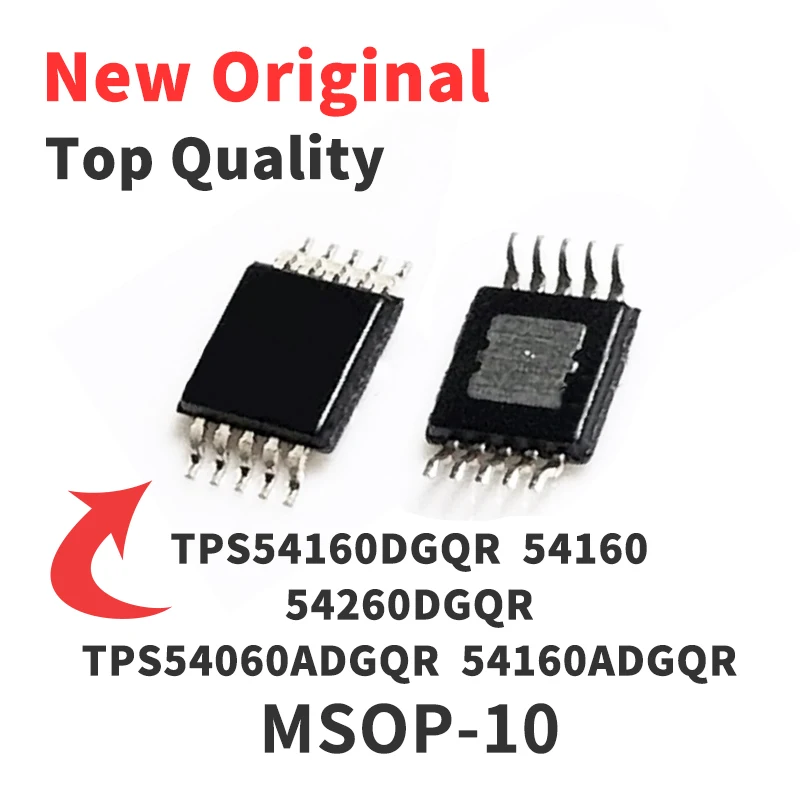 

1 шт. TPS54060DGQR 54160 54260DGQR TPS54160ADGQR 54060ADGQR SMD MSOP10 чип IC абсолютно новый оригинальный