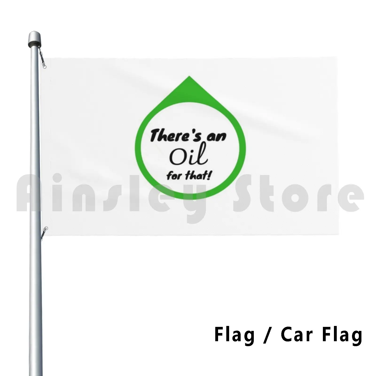 There's An Oil For That 2 Outdoor Decor Flag Car Mayheminmotion Mayhem Essential Oils Doterra Young