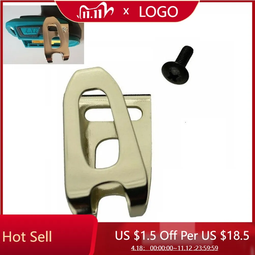 

1 Pcs Belt Clip Hook Replacement Accessories For 18V Max Tools LXT DTD152 DTL061 DTD145 LXDT01 Angle Grinder Parts