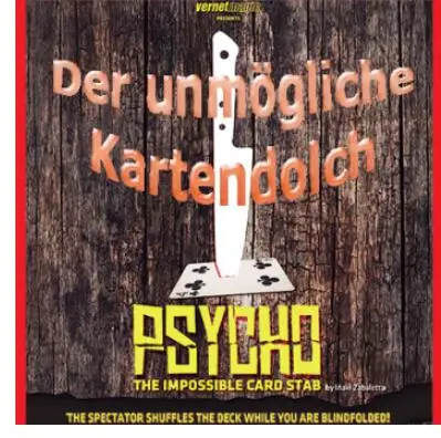 

Psycho by Iñaki Zabaletta and Vernet ,magic tricks
