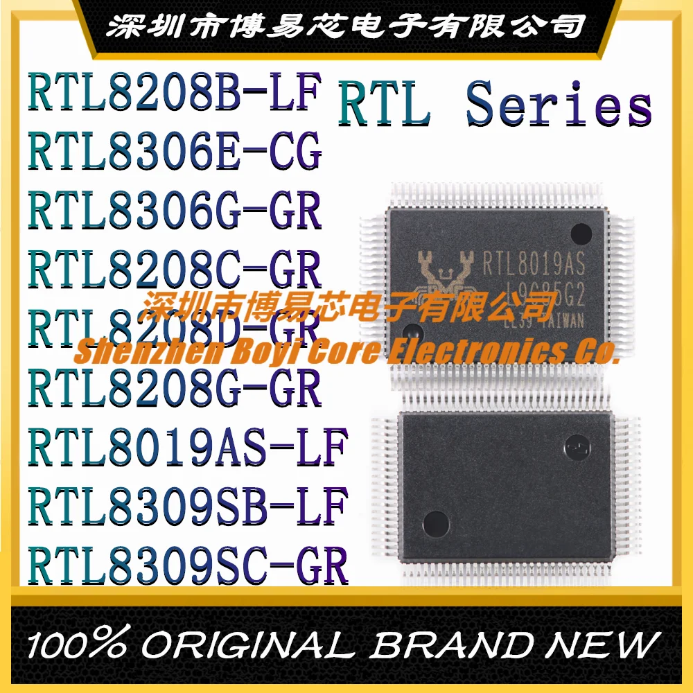 RTL8208B RTL8306E RTL8306G RTL8208C RTL8208D RTL8208G RTL8019AS RTL8309SB RTL8309SC GR CG чип контроллера Ethernet IC