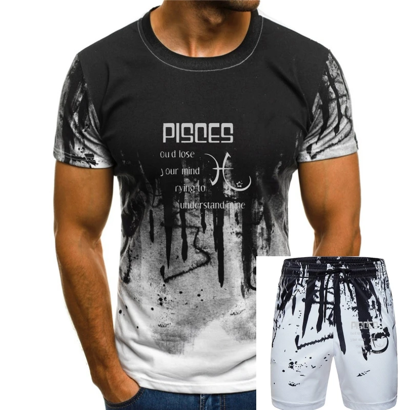 

Men T Shirt Pisces You d Lose Your Mind Trying To Understand Mine Women t-shirt