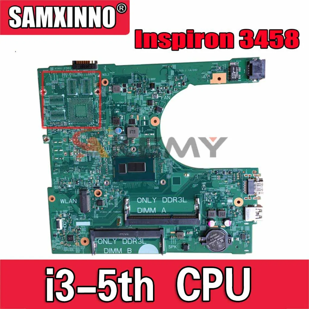 

Оригинальная материнская плата для ноутбука DELL Inspiron 3458 3558 Core i3-5