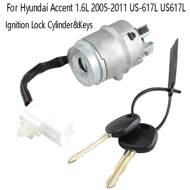 Новый цилиндр замка зажигания и ключи для Hyundai Accent 1.6L 2005-2011 аксессуары US-617L US617L