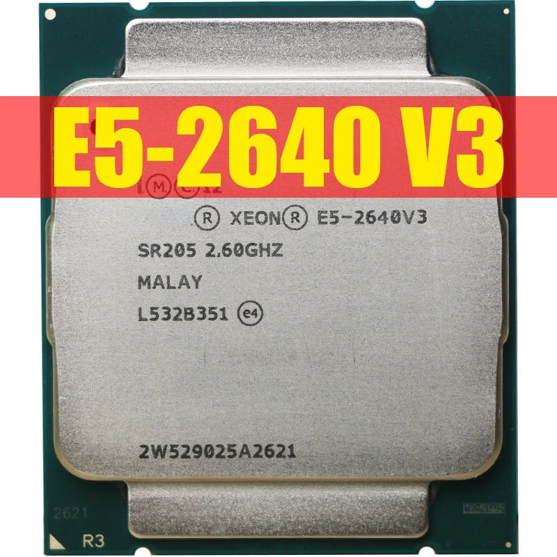 

Xeon E5 2640 V3 Processor SR205 2.6Ghz 8 Core 90W Socket LGA 2011-3 CPU E5 2640V3 CPU