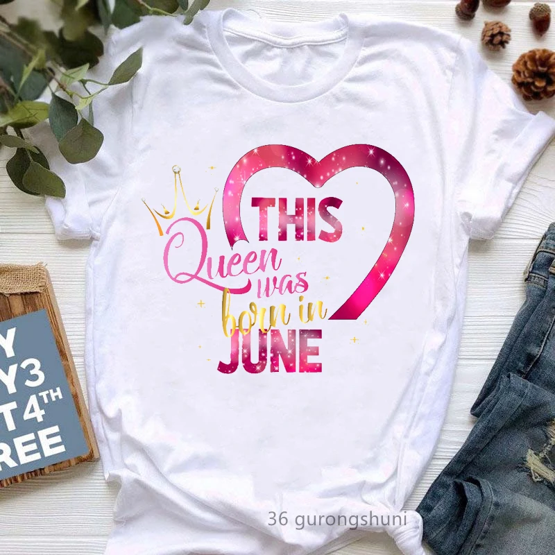 

Newest This Queen Was Born In June Graphic Print T-Shirt Girls/Women Pink Love Crown Tshirt Femme Birthday Gift T Shirt Female
