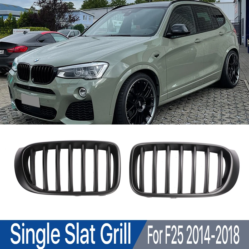 Single Slat Matte Black Grille Replacement Front Bumper Kindey Grill For BMW X3 X4 Series F25 F26 2014-2018 Auto Accessories