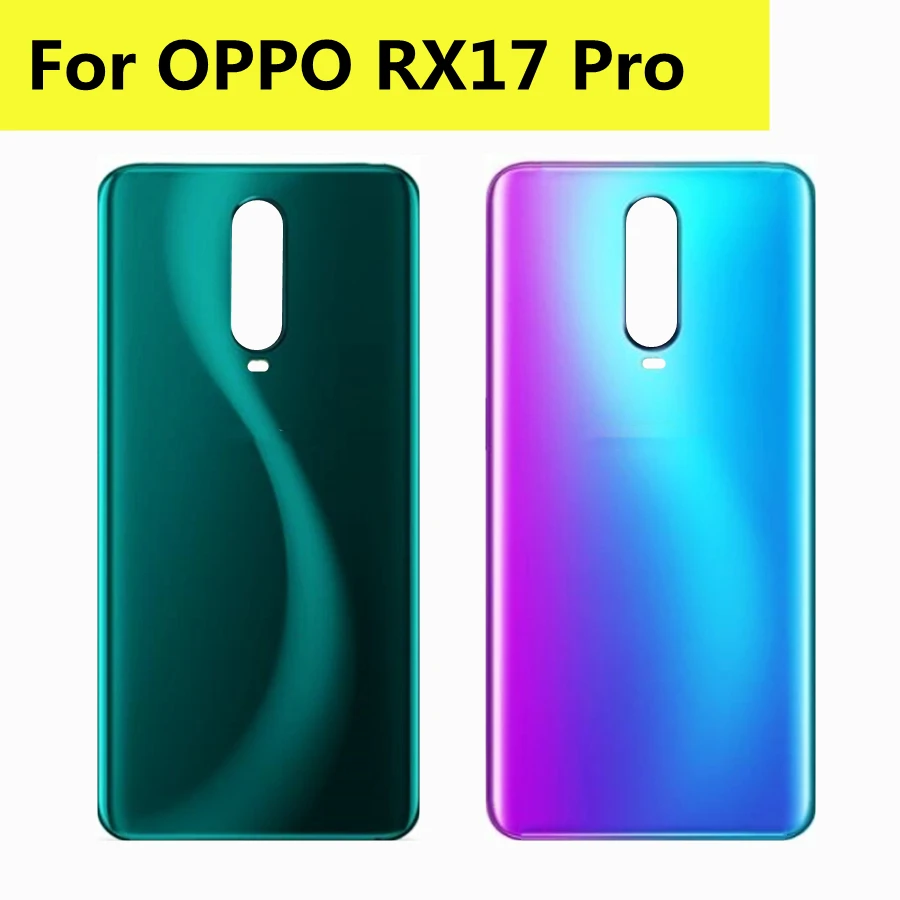 

6.4" New Battery Back Cover For OPPO RX17 Pro Rear Door Housing For OPPO Rx17 Pro Battery Back Cover Replacement RX 17Pro