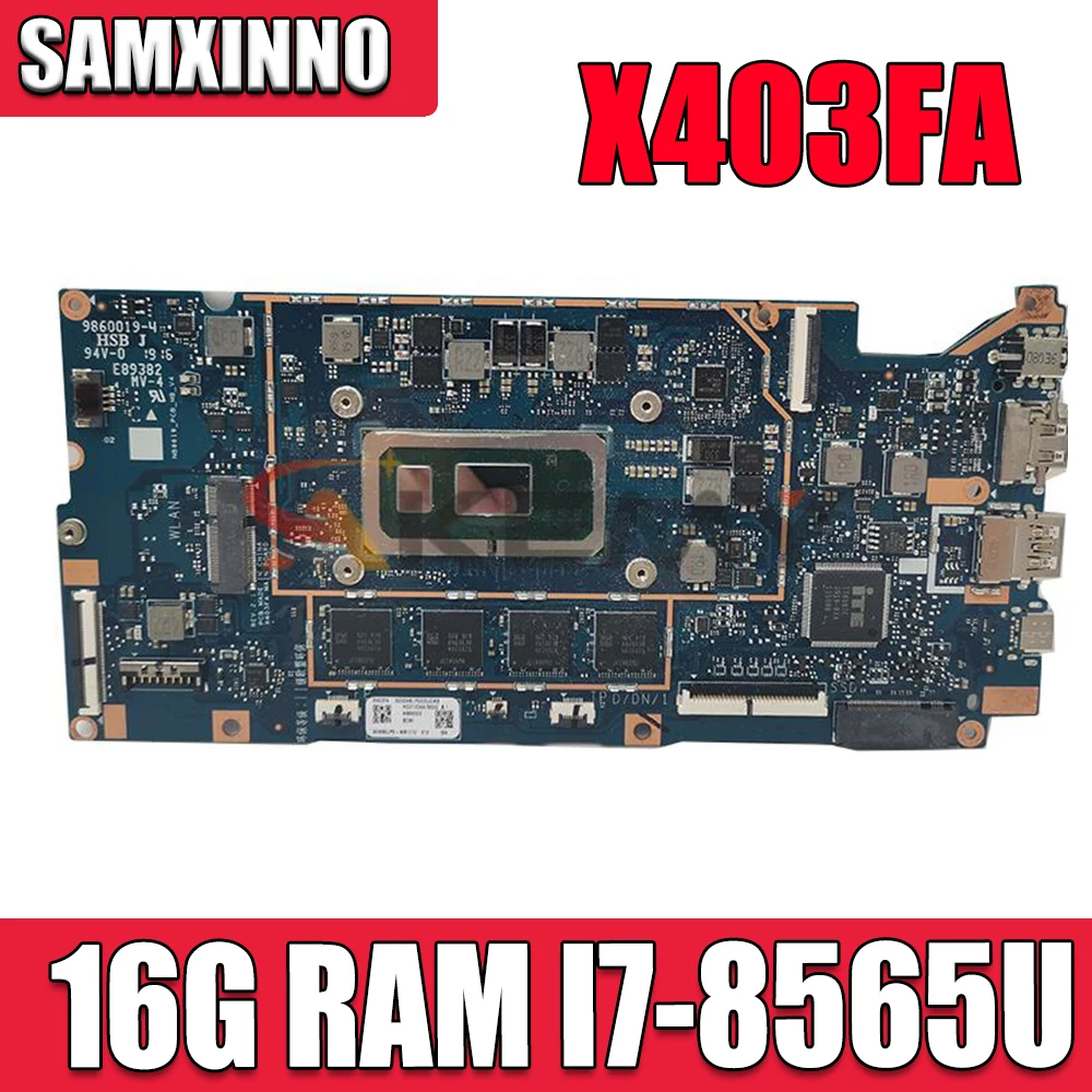 

Новинка! Материнская плата X403FA для ноутбука Asus ADOL14FA X403FA X403F A403F F403F, материнская плата для ноутбука с 16 Гб/фото