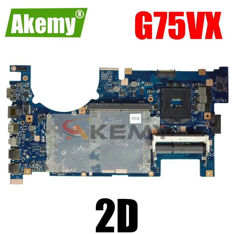 

Akemy G75VX Laptop motherboard for ASUS G75VX G75VW G75V G75 Test original mainboard 2D