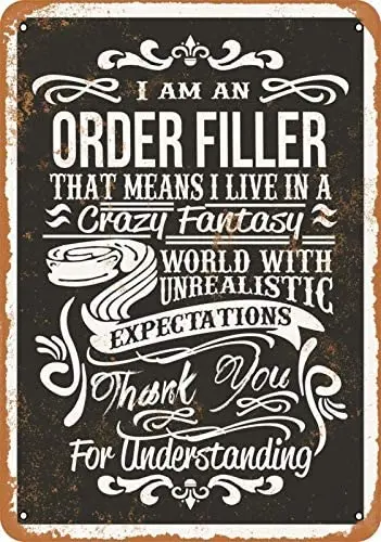 

Crazy Order Filler - Rusty Look Vintage Signs Tin Signs Garage Home Wall Decoration