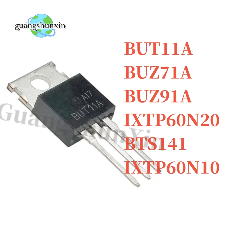 

10PCS NEW BUT11A BUZ71A BUZ91A IXTP60N20 BTS141 IXTP60N10 TO-220 DIP MOSFET Good quality