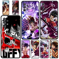 one piece monkey d luffy cool for samsung galaxy a51 a71 a41 a31 a21s a11 a01 a03s a12 a32 a52 a13 5g m31 m22 a72 phone case