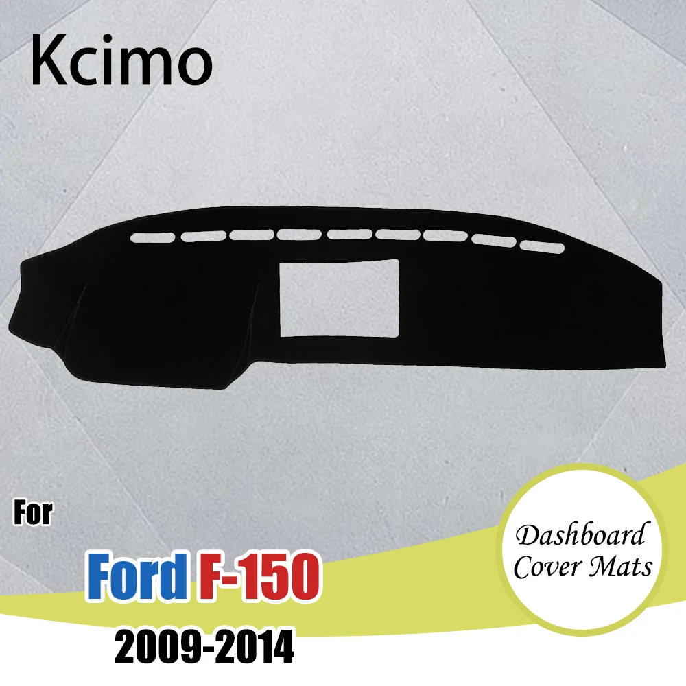 

Dashboard Cover Mat Carpet for Ford F-Series F-150 F150 P415 MK12 Lobo 2009~2014 Dash Board Cover Protector Sunshield 2012 2013