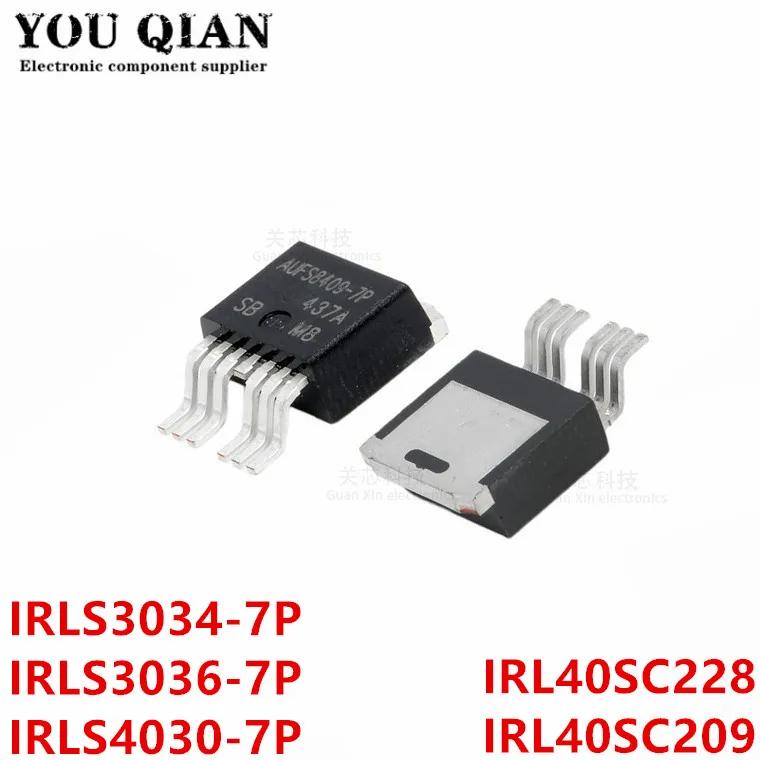 

10 шт./лот IRLS3034-7P IRLS3036-7P 40sc228 IRL40SC209 TO-263-7