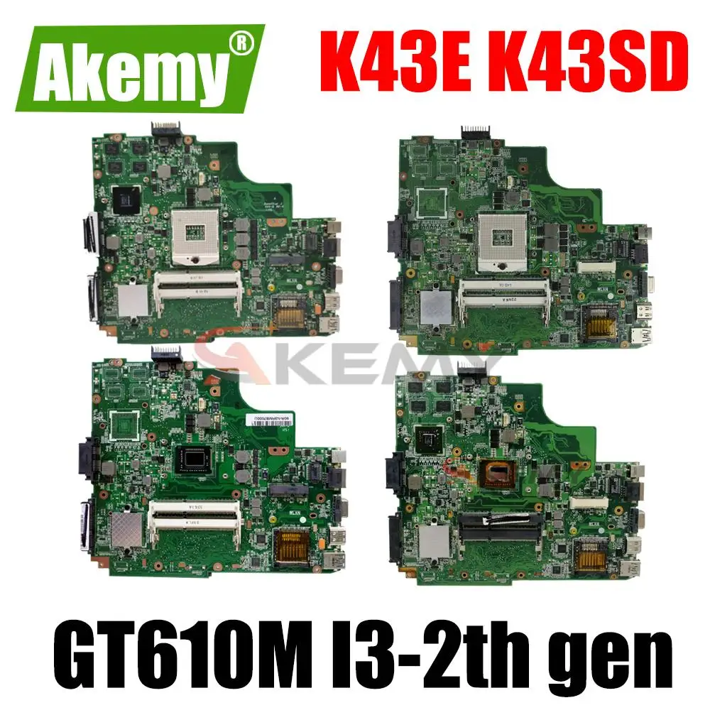 

K43SD/K43E Notebook Mainboard GT610M GPU i3-2th Gen or CPU Slot for ASUS A84S A83S K43E A43E K43S Laptop Motherboard