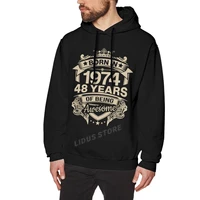 born in 1974 48 years for 48th birthday gift hoodie sweatshirts harajuku creativity street clothes cotton streetwear hoodies
