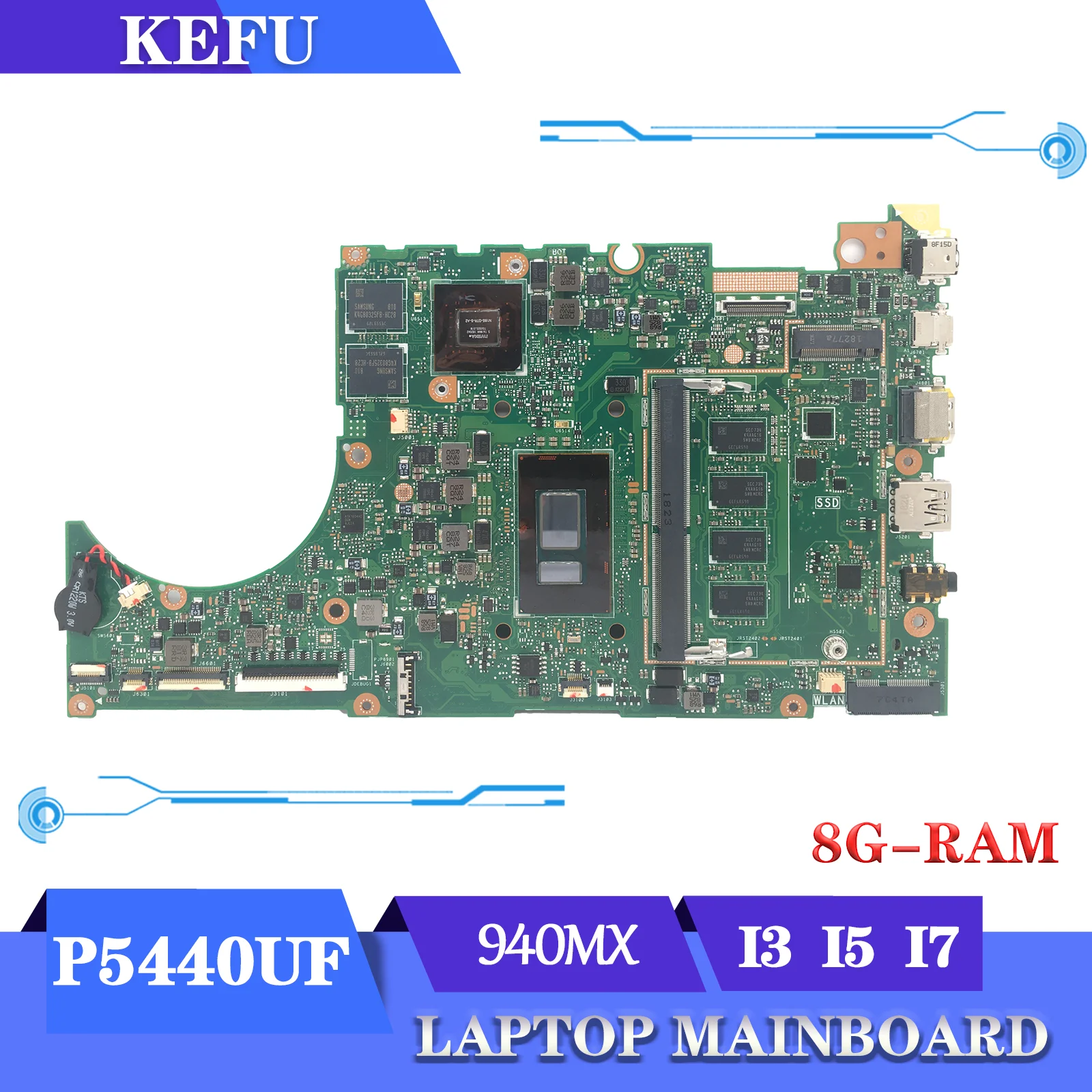

New Notebook Mainboard For ASUS ExpertBook P5440UF PROP5440 P5440UA Laptop Motherboard CPU i3 i5 i7 RAM/8GB 940MX/MX130