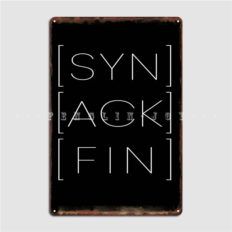 

Syn Ack Fin It хакер код металлический знак паб пещера украшение для паба жестяные пластинки знак плакаты
