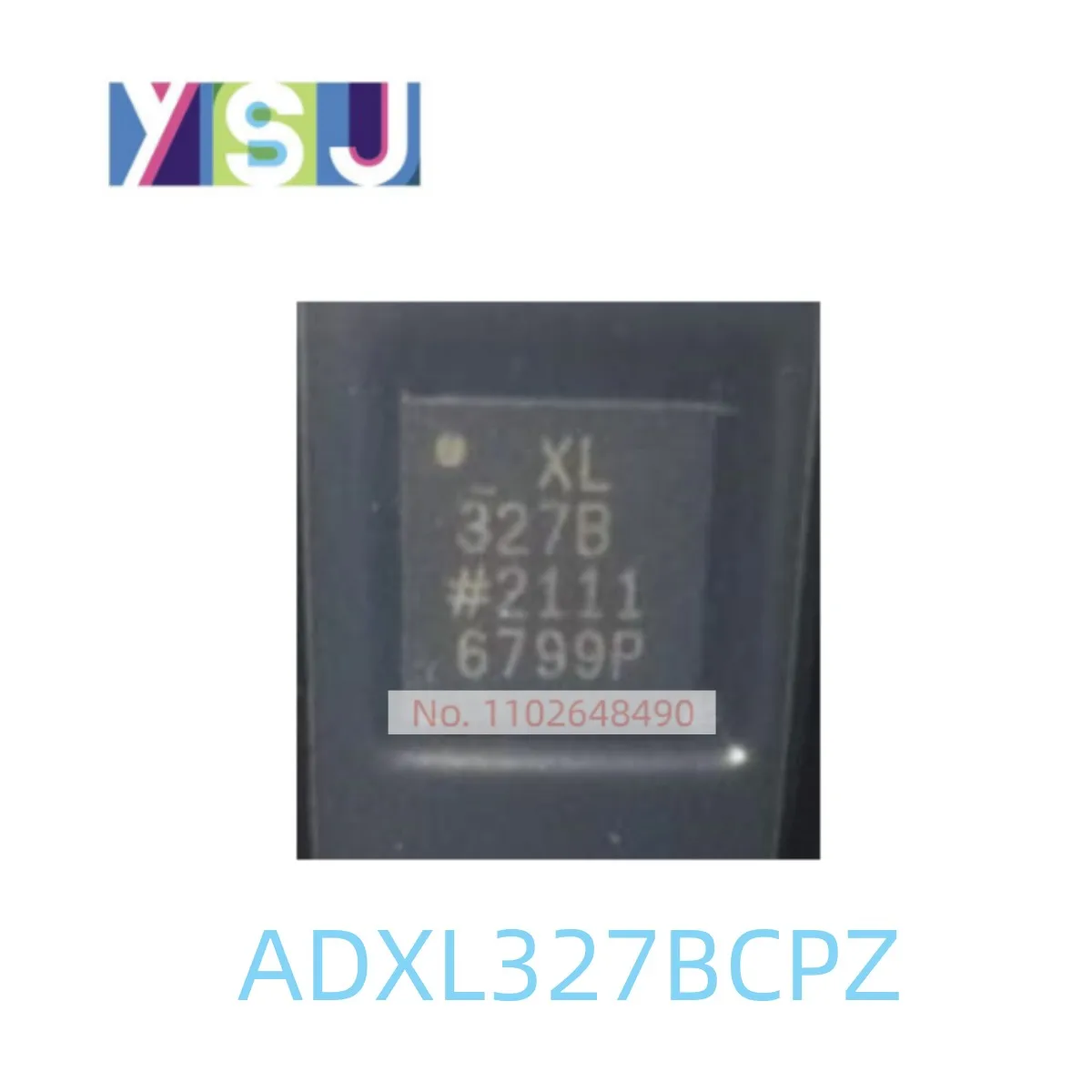 

ADXL327BCPZ IC Brand New Various chips EncapsulationLFCSP16