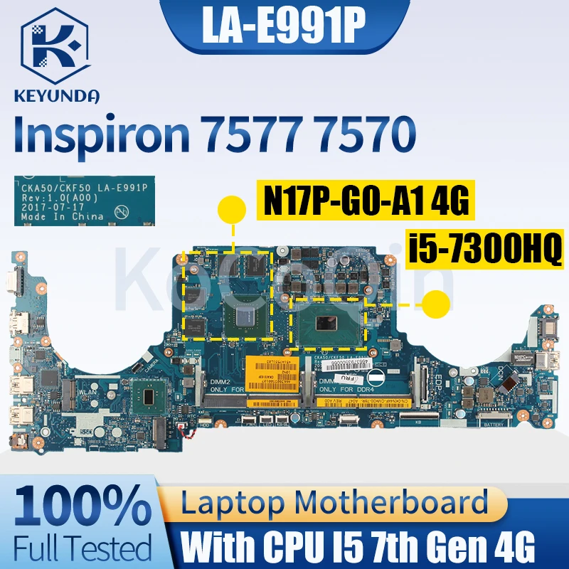 

Для Dell Ilspiron 7577 7570 материнская плата для ноутбука I5-7300HQ CPU 0JVVKJ GTX1050 0KN44F GTX1050Ti 4G протестированная Материнская плата ноутбука
