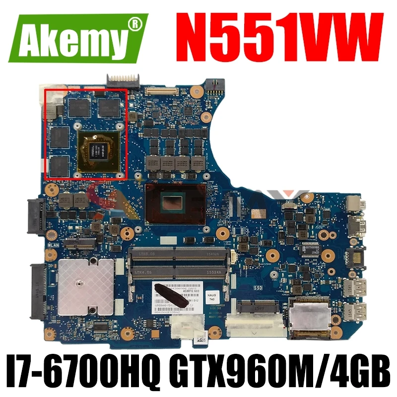 

Akemy N551VW Laptop motherboard For Asus ROG N551V G551V G551VW FX51V FX51VW original mainboard HM170 I7-6700HQ GTX960M/4GB