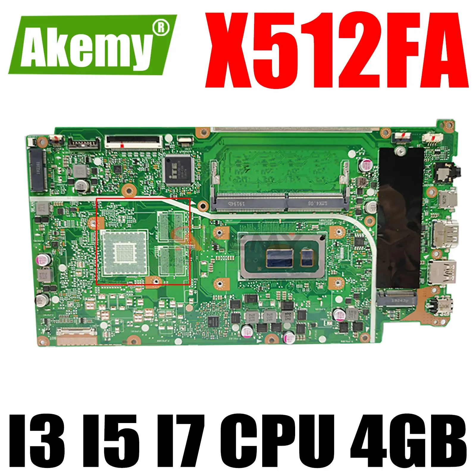 

X512FA Mainboard w/ 4GB RAM I3 I5 I7 CPU for ASUS X512FF X512FN X512FL X512FB X512F F512FA A512F Laotop Motherboard