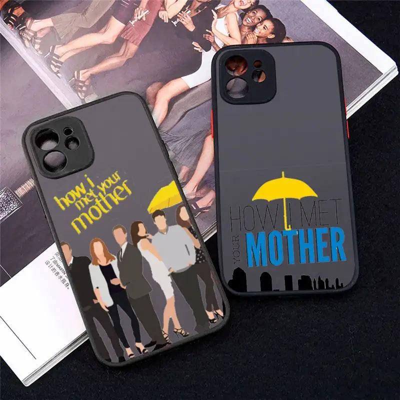 

how i met your mother Phone Case matte transparent For iphone 7 8 11 12 13 plus mini x xs xr pro max cover
