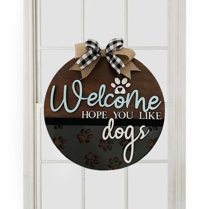 

We Hope You Like Dogs Sign Welcome We Hope You Like Dogs Farmhouse Door Sign With Eucalyptus Leaves For Front Door Porch Decor