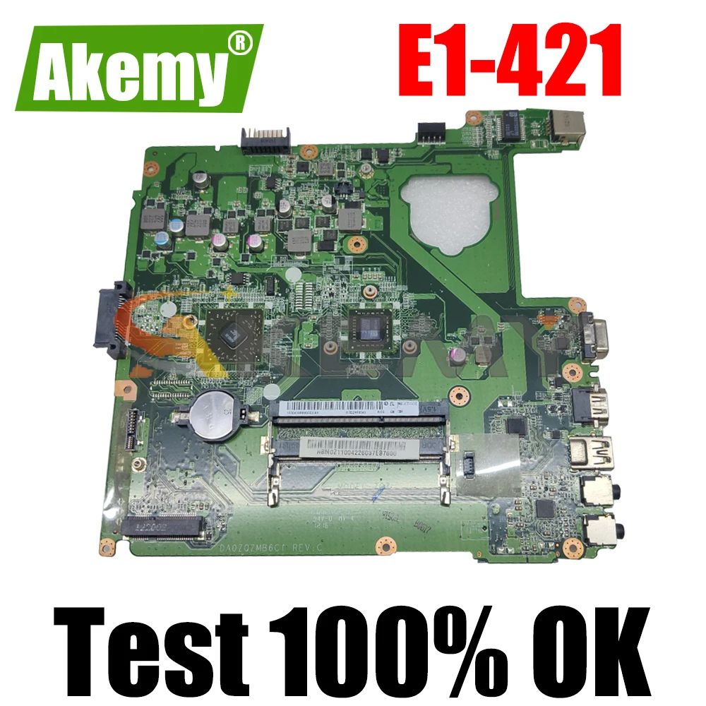

AKEMY NBM0Z11001 DA0ZQZMB6C0 Laptop Motherboard For Acer Aspire E1-421 Onboard DDR3 NB.M0Z11.001 Mainboard Mother Boards