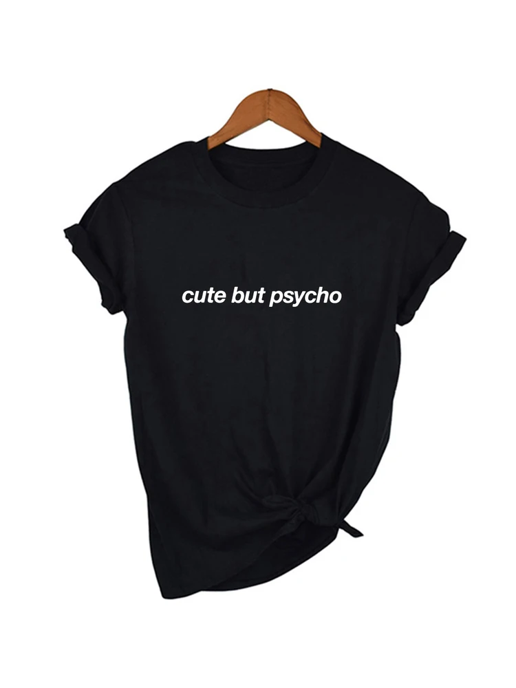 Милые но Psycho модные женские летние футболки с надписью топы коротким рукавом и