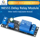 Реле времени NE555, регулируемый модуль с задержкой, 5 В12 В постоянного тока, для arduino