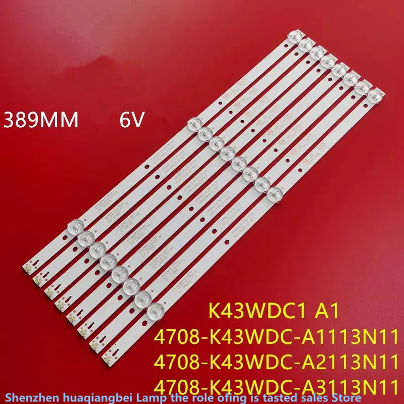 

LED backlight strip for TX-43FR250 43PFT4002 43DL4012N 43HFF5952 L43E6800 K430WDK3 K430WDC1 A1 4708-K43WDC-A3113N11 (6V) 398mm