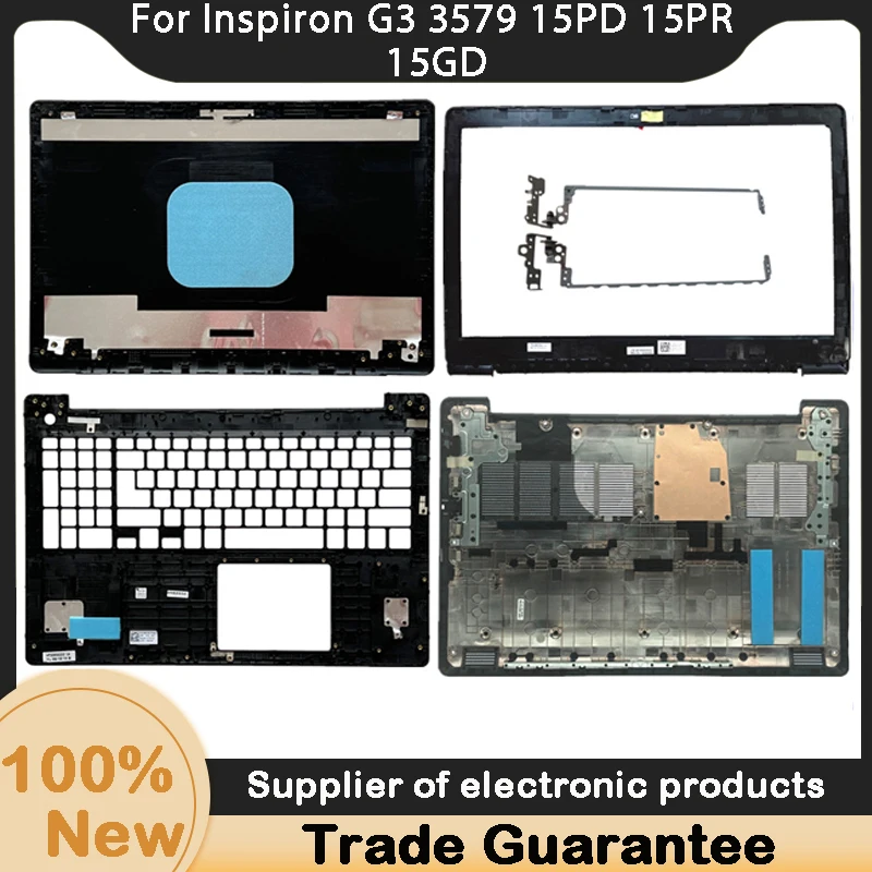 Новинка для Dell Inspiron G3 3579 15PD 15PR 15GD задняя крышка ЖК-дисплея A Shell 1WXP6 0DH3WT/передняя рамка/петли/Упор для рук/Нижняя деталь