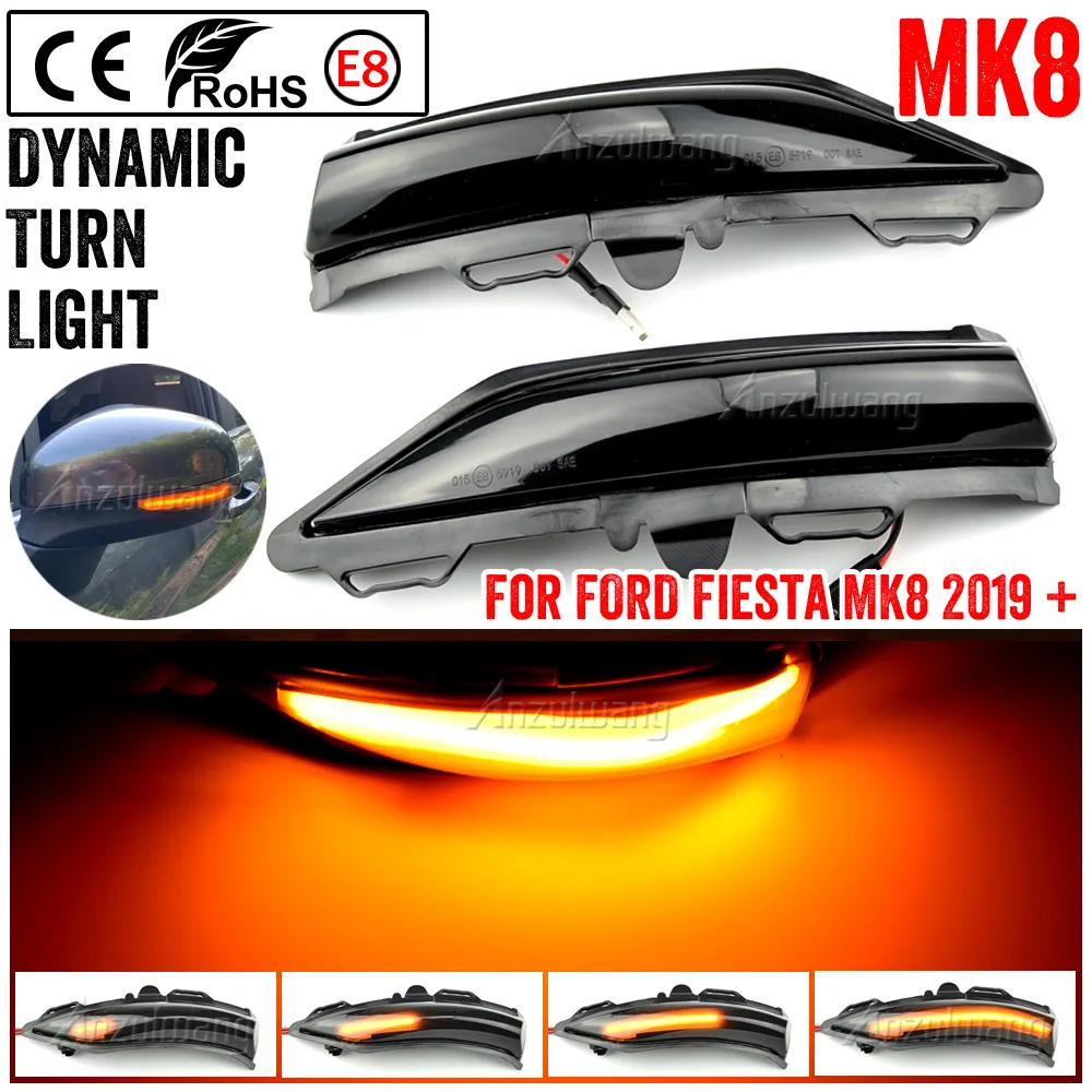 

Dynamic Blinker For FORD Fiesta MK8 MKVIII 8 2019 2020 2021 LED Turn Signal Light Side Lamp Arrow Mirror indicator flasher